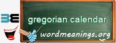 WordMeaning blackboard for gregorian calendar